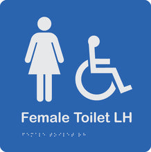 Load image into Gallery viewer, Female Toilet Sign Left Hand
